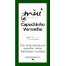 O Capuchinho Vermelho