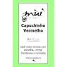 O Capuchinho Vermelho